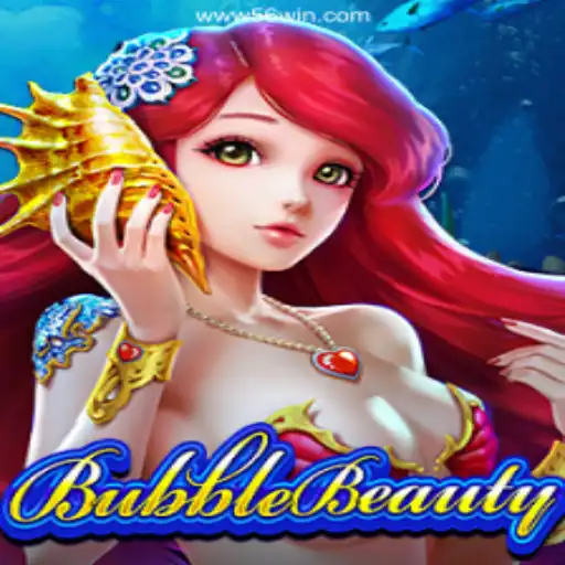 Explore the Exciting World of BubbleBeauty on 56win.COM Platform-Oficial Slots Brasil