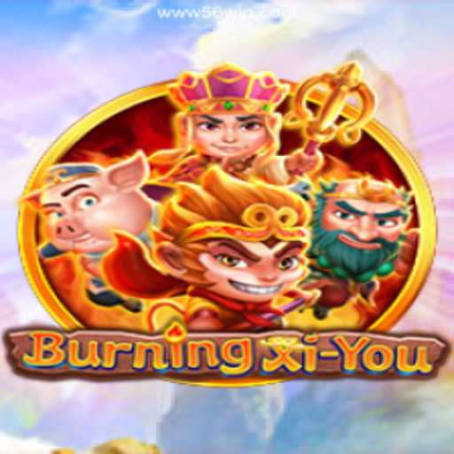 Explore the Adventure of BurningXiYou on 56win.COM Platform - Oficial Slots Brasil