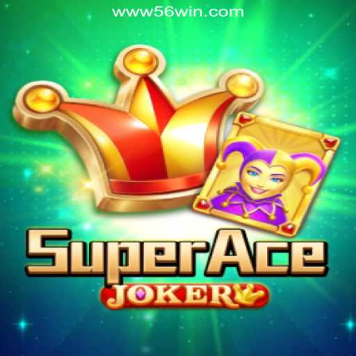 Explore SuperAceJoker on the 56win.COM Platform: Brazil's Premier Slot Experience