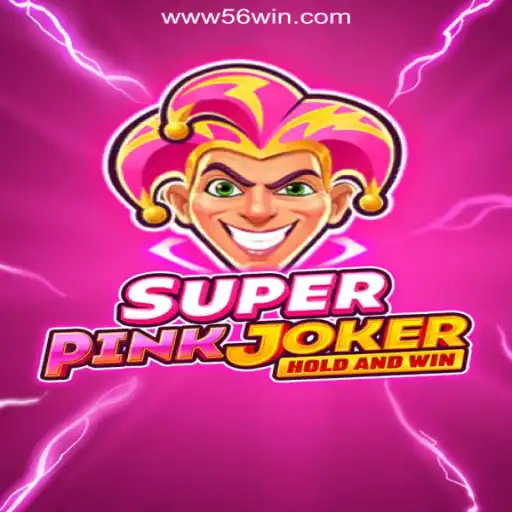 Experience the Thrilling World of SuperPinkJoker on 56win.COM Platform